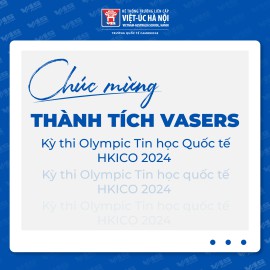 Chúc mừng VASers đạt thành tích cao tại Kỳ thi Olympic Tin học Quốc tế HKICO 2024