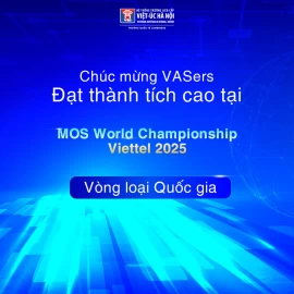 VASers xuất sắc giành điểm tuyệt đối tại đấu trường Tin học quốc tế MOSWC Viettel 2025