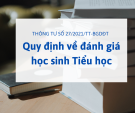 Quy định về đánh giá học sinh Tiểu học
