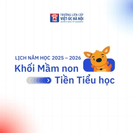 Mầm non - Tiền tiểu học: Lịch năm học 2025-2026