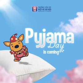 Pyjama Day 2025 - Ngày đi học Chill nhất năm