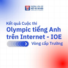 Kết quả Cuộc thi Olympic Tiếng Anh trên Internet - IOE 2025 - Vòng cấp Trường