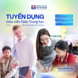 Tuyển dụng Giáo viên Toán Trung học - Chương trình Cambridge | IGCSE | Chương trình Úc