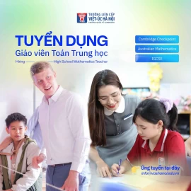 Tuyển dụng Giáo viên Toán Trung học - Chương trình Cambridge | IGCSE | Chương trình Úc
