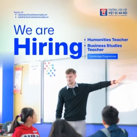 VAS Hanoi is recruiting Humanities Teacher