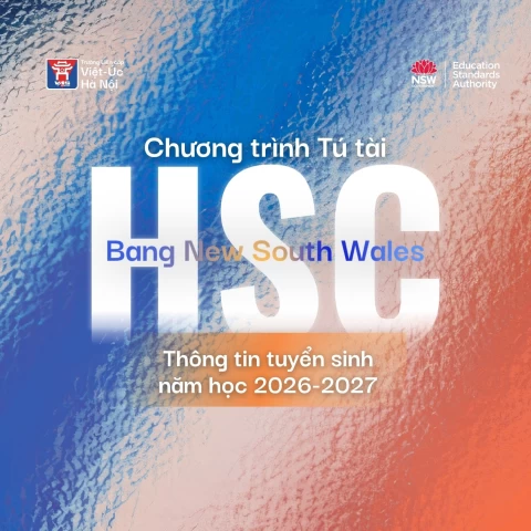 Thông tin tuyển sinh Chương trình Tú tài HSC năm học 2026-2027